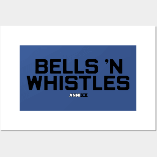 AnniXX: Bells n whistles Posters and Art